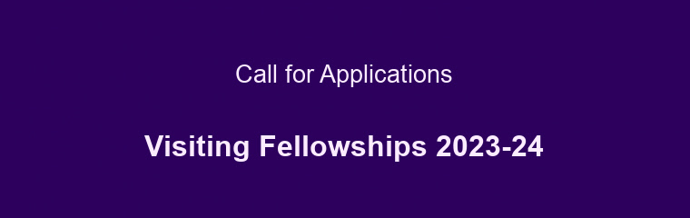 Visiting Fellowships 2023-24 banner